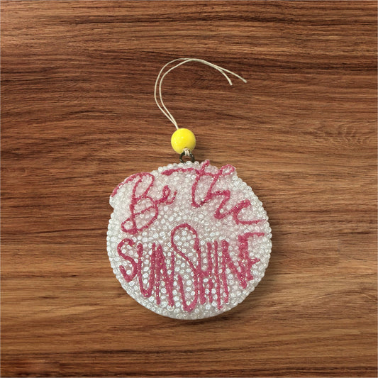 Be the Sunshine